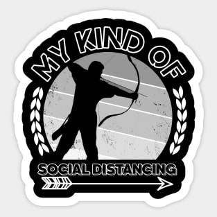 Funny Archery Quotes Social Distancing Sticker